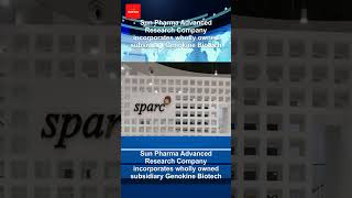 Sun Pharma Advanced Research Company incorporates wholly owned subsidiary Genokine Biotech