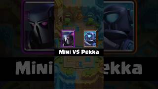 Mini 🆚 Pekka! #clash #clashroyale #supercell