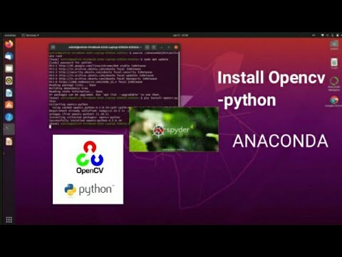 Install opencv-python in anaconda environment -spyder  within 2 minutes UBUNTU 20.04/18.04