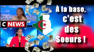 Algérie - CNEWS : Elles font pitié, Eles et les Autres.