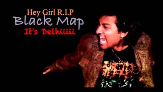 A Tribute Song to Delhi gang rape Fighter - Black Map (It's Delhi)
