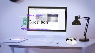 Guest Ban Hospitality ID Scanning with Visitor Management System