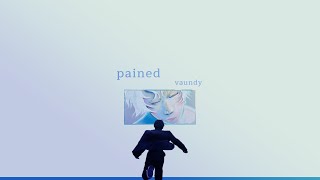 Vaundy - pained (Lyrics KAN/ROM/VIE/ENG)