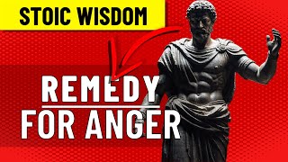 The best remedy for anger ▶ Seneca ▶ STOICISM