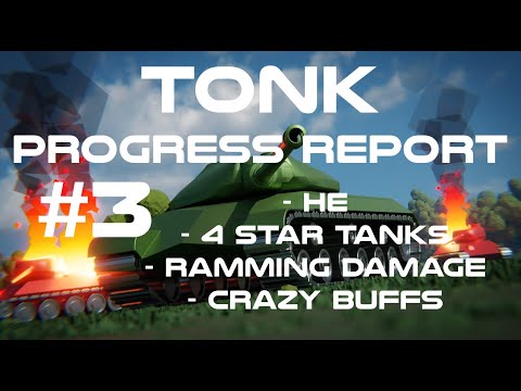 TONK progress report #3