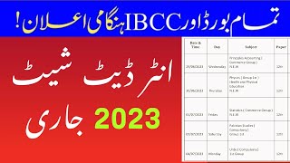 Inter datesheet 2023 announced all punjab boards||latest news date sheet 2023||inter date sheet 2023