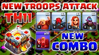 TH11 NEW TROOPS NEW COMBO ATTACK STRATEGY!