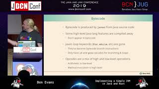 Implementing a Simple JVM in Java and Rust by Ben Evans at JBCNConf'19 3