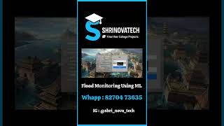 FLOOD MONITORING SYSTEM USING ML  #FinalYearProject#EngineeringProject#MLProject #PythonProject