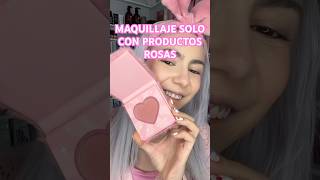 Look completo SOLO con productos rosas😳😏 #maquillaje