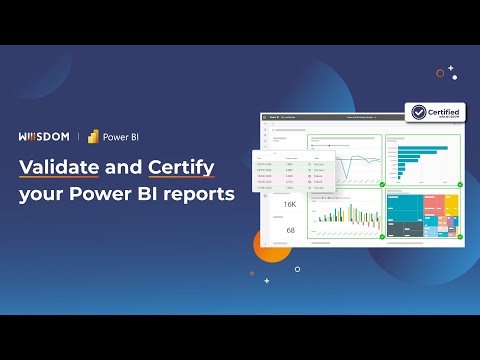 Validate and Certify your Power BI Reports