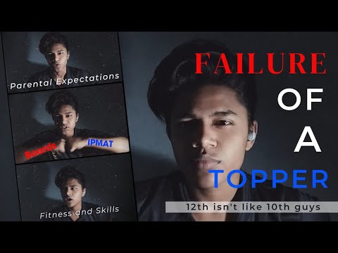 FAILURE of a TOPPER : 12th isn't 10th! 🙂