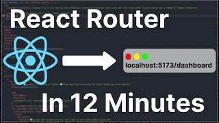 React Router DOM in Under 12 Minutes | Setup, 404s, Dynamic Routing + Project