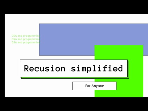 Recursion Simplified Part 1 || Data Structures and Algorithms C++