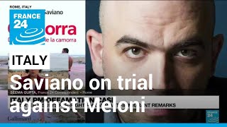 Roberto Saviano, anti-mafia reporter, on trial for insulting Georgia Meloni • FRANCE 24 English