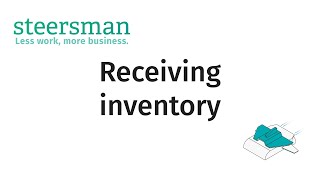 Steersman Business Suite - receiving expected inventory into stock