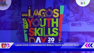 LAGOS STATE COMMEMORATES WORLD YOUTH SKILLS DAY 2025