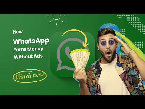 How WhatsApp Earns Money Without Ads !!!
