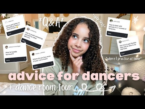 ADVICE FOR DANCERS 🤍 + dance room tour | *Q&A* *motivational* *confidence* *tips*