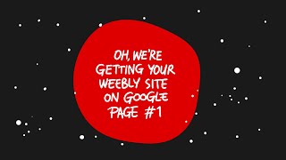 Weebly SEO: How to Catapult Your Weebly Website to the Top of Google | Weebly Tutorials