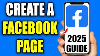 How To Create A Facebook Page - 2025