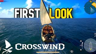 Best Open World Survival Game Yet? | Crosswind (Alpha)