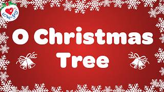 O Christmas Tree with Lyrics 🎄 Christmas Songs and Carols ⭐