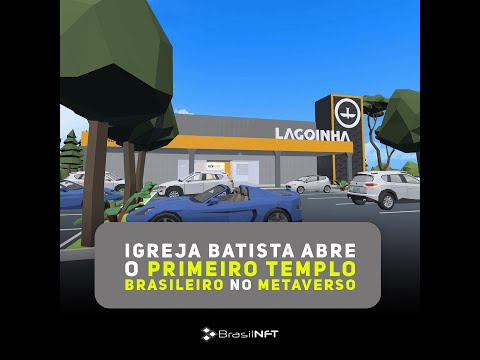 Igreja batista abre o primeiro templo brasileiro no metaverso | BrasilNFT