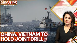 China, Vietnam Joint Army To Hold Military Exercise This Month | WION Gravitas