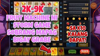 STORMGAME || MADALI LANG MANALO SA FRUIT MACHINE SA X10 KALANG DAPAT || no click bait