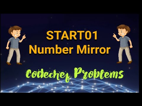 START01 | Number Mirror || Codechef problems || Solution using CPP ||
