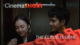 THE CLOUD IS GONE | BTS Asian Short Films | CinemaWorld