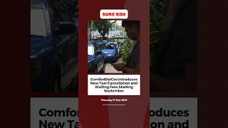 ComfortDelGro Introduces New Taxi Cancellation and Waiting Fees Starting September
