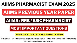 AIIMS PREVIOUS YEAR QUESTION PAPER / AIIMS CRE EXAM PREPARATION / RRB PHARMACIST EXAM PREPARATION