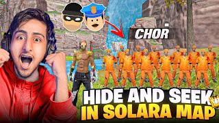 Back With Hide And Seek In New Solara Map😱😍Chor Vs Police [A_s Gaming] - Free Fire India