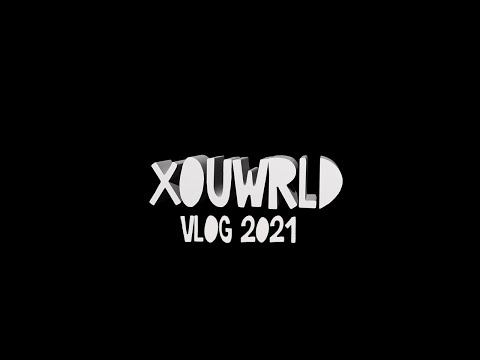 XOUVLOG 2021