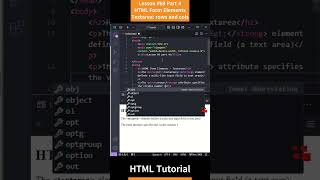 HTML Tutorial - Lesson 69: HTML Form Elements - Textarea: rows and cols Part 4 #shorts #html #css