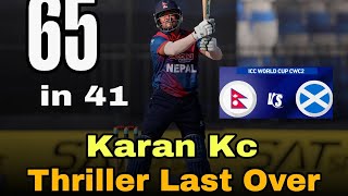NEPAL VS SCOTLAND HIGHLIGHTS| CWC2 | KARAN KC BATTING| #nepcricket #karankc #nepvsscotland #nepal