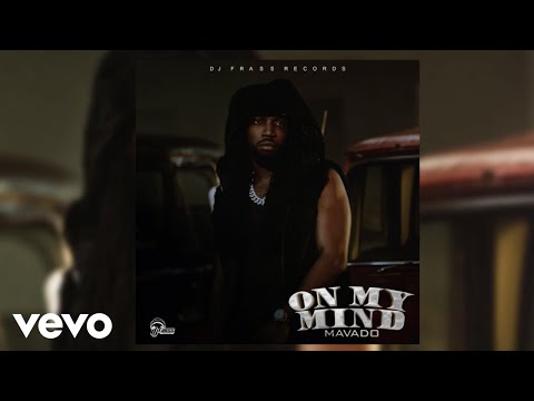 Mavado - On My Mind (Official Audio)