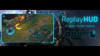 Tutorial: Garena League of Legends - Installing Overwolf + Instant Replay HUD