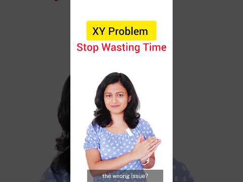 Art of Effective Problem Solving: Avoid The XY Problem #faang #problemsolvingtechniques #corporate