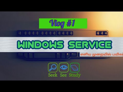 Windows Service || Why we need Services?