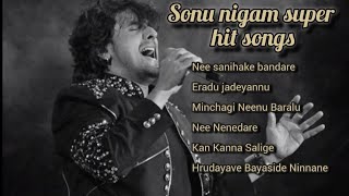 Sonu nigam hit songs | kannada movie selected songs