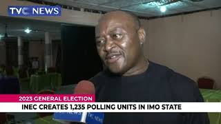 INEC Creates Additional 1235 Polling Units In Imo State