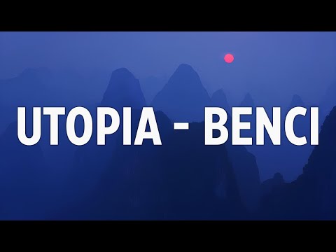 Utopia - Benci - Lirik