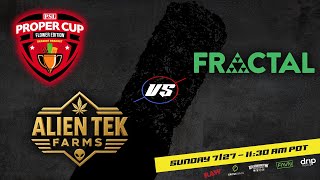Proper Cup - Dessert Bracket (Wildcard #6): Fractal vs Alien Tek Farms