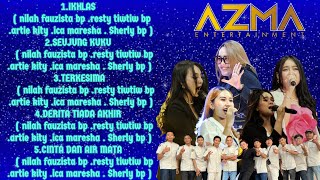 ALL ARTIS AZMA FT ANGKRINGAN TEH ITA  - NILAH FAUZISTA ,RESTY TIWTIW,ICA MARESHA,SHERLY