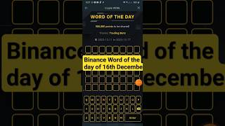 Binance Word of the day of 16th December #binance #cryptoquiz #quiz #quizanswer #wodlanswers