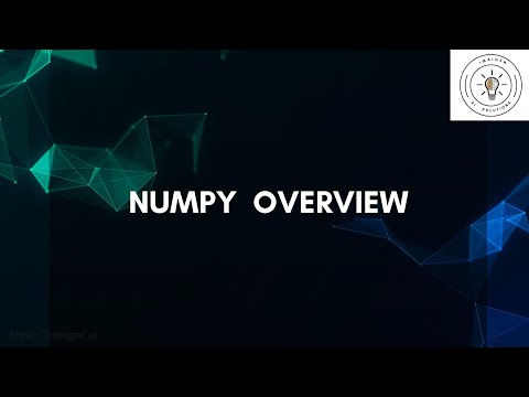 Overview of Numpy