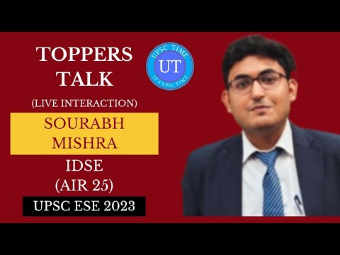 UPSC Topper Sourabh Mishra (IDSE) (AIR 25) Live Interaction l Toppers Talk l UPSC TIME